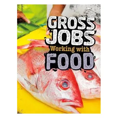 Gross Jobs Working with Food - Bruno, Nikki