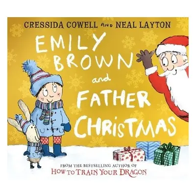 Emily Brown and Father Christmas - Cowell, Cressida