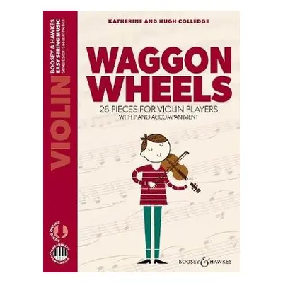 Waggon Wheels - Colledge, Hugh a Colledge, Katherine