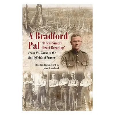 Bradford Pal - Broadhead, John