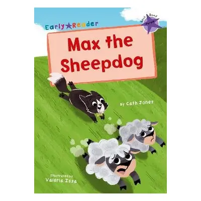 Max the Sheepdog - Jones, Cath