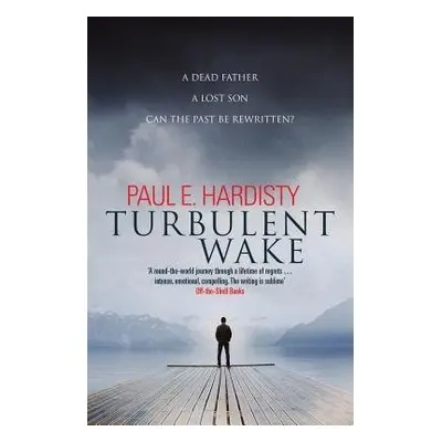 Turbulent Wake - Hardisty, Paul E.