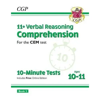 11+ CEM 10-Minute Tests: Comprehension - Ages 10-11 Book 2 (with Online Edition) - CGP Books