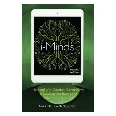 i-Minds - 2nd edition - Swingle, Mari K.