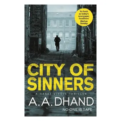 City of Sinners - Dhand, A. A.