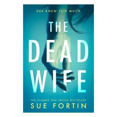 Dead Wife - Fortin, Sue