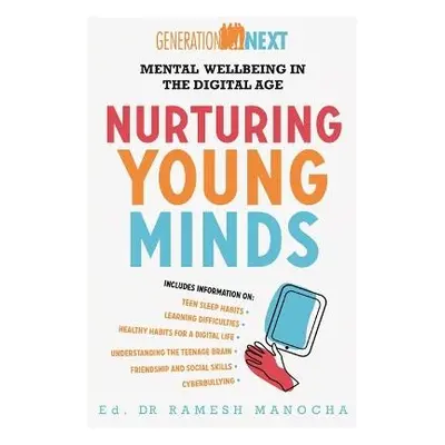 Nurturing Young Minds - Manocha, Ramesh