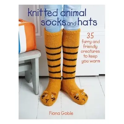 Knitted Animal Socks and Hats - Goble, Fiona