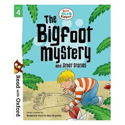 Read with Oxford: Stage 4: Biff, Chip and Kipper: Bigfoot Mystery and Other Stories