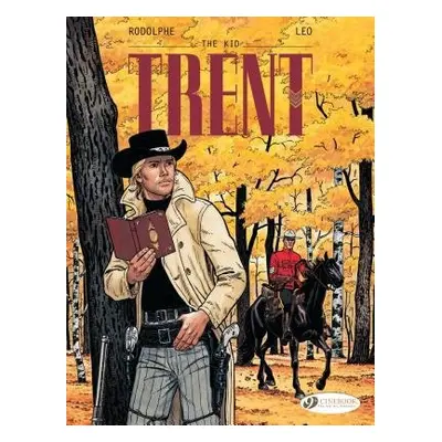 Trent Vol. 2: the Kid - Rodolphe