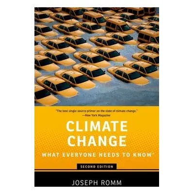 Climate Change - Romm, Joseph (Senior Fellow, Senior Fellow, Center for American Progress)