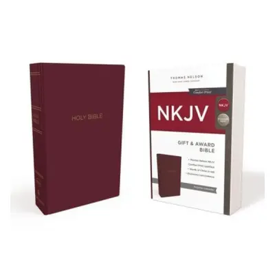 NKJV, Gift and Award Bible, Leather-Look, Burgundy, Red Letter, Comfort Print - Thomas Nelson