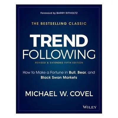 Trend Following - Covel, Michael W.