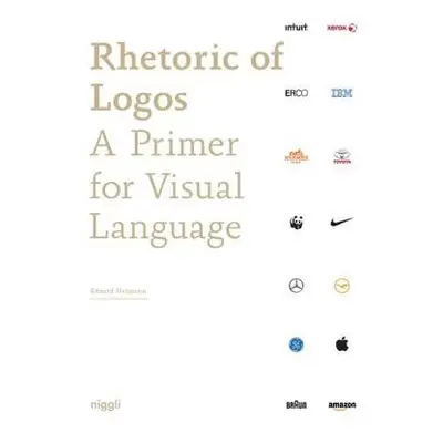 Rhetoric of Logos - Helmann, Eduard