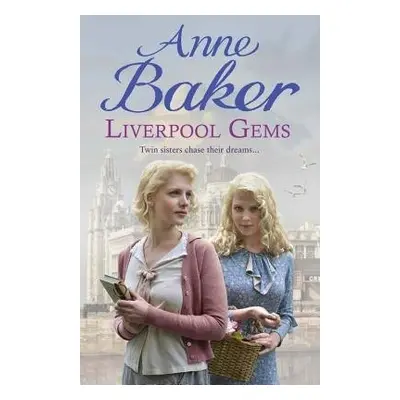 Liverpool Gems - Baker, Anne