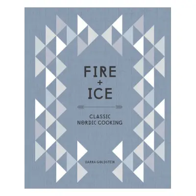 Fire and Ice - Goldstein, Darra