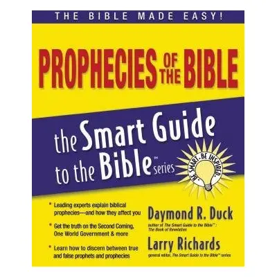 Prophecies of the Bible - Duck, Daymond