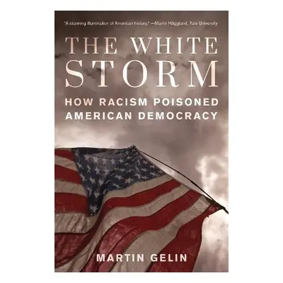 White Storm - Gelin, Martin