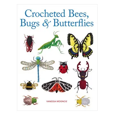 Crocheted Bees, Bugs a Butterflies - Mooncie, Vanessa