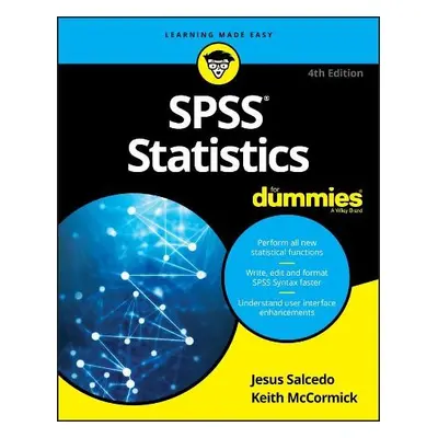 SPSS Statistics For Dummies - Salcedo, Jesus a McCormick, Keith