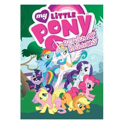 My Little Pony: Return of Harmony - Larson, Mitch