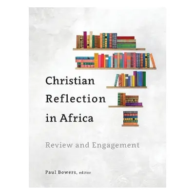 Christian Reflection in Africa