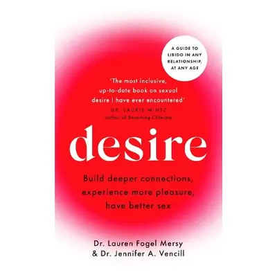 Desire - Fogel Mersy, Lauren a Vencill, Jennifer A.