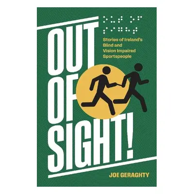 Out of Sight! - Geraghty, Joe