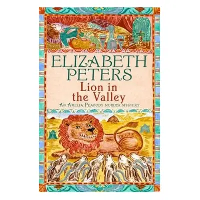 Lion in the Valley - Peters, Elizabeth