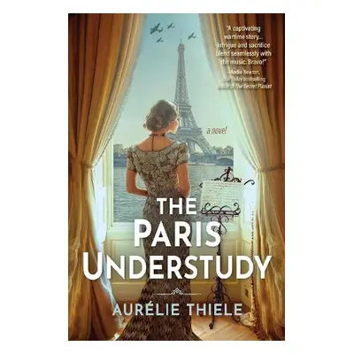 Paris Understudy - Thiele, Aurelie