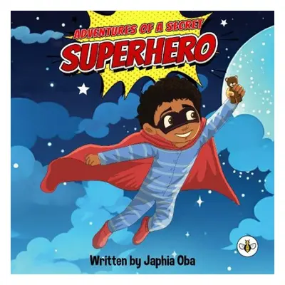 Adventures of a Secret Superhero - Oba, Japhia