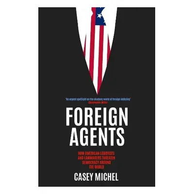 Foreign Agents - Michel, Casey