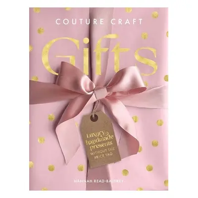 Couture Craft Gifts - Read-Baldrey, Hannah