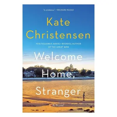 Welcome Home, Stranger - Christensen, Kate