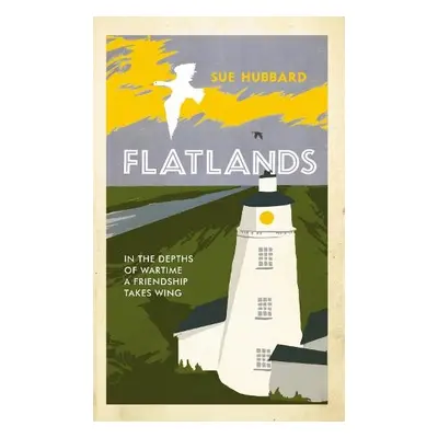 Flatlands - Hubbard, Sue