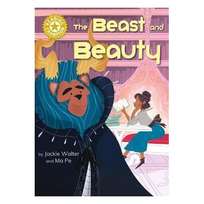 Reading Champion: The Beast and Beauty - Walter, Jackie