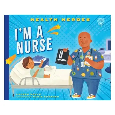 I'm a Nurse - Kukla, Lauren