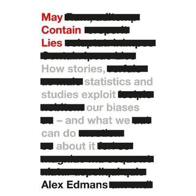 May Contain Lies - Edmans, Alex