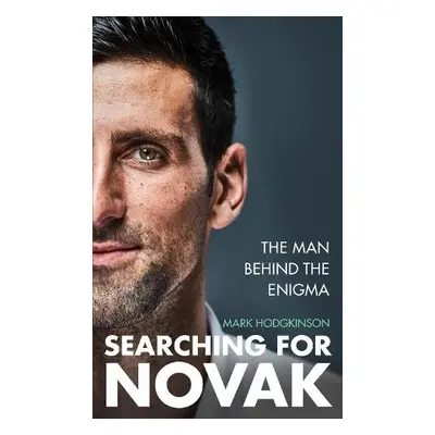 Searching for Novak - Hodgkinson, Mark