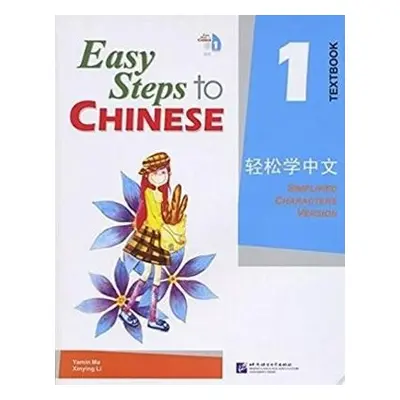 Easy Steps to Chinese vol.1 - Textbook - Yamin, Ma a Xinying, Li