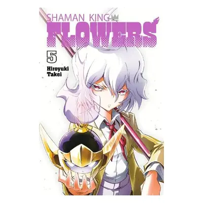 SHAMAN KING: FLOWERS 5 - Takei, Hiroyuki