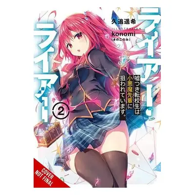 Liar, Liar, Vol. 2 - Kuou, Haruki