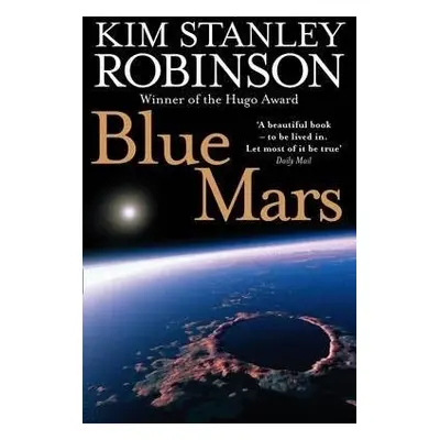 Blue Mars - Robinson, Kim Stanley