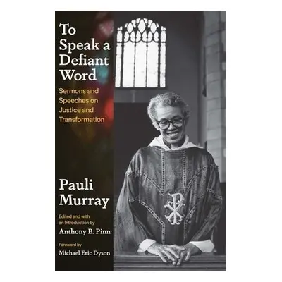 To Speak a Defiant Word - Murray, Pauli