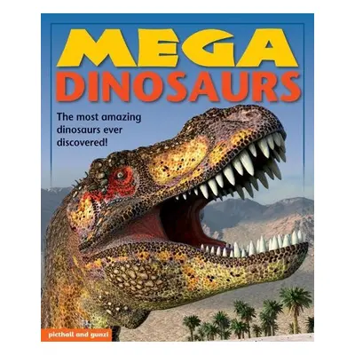 Mega Dinosaurs - Giles, Angela