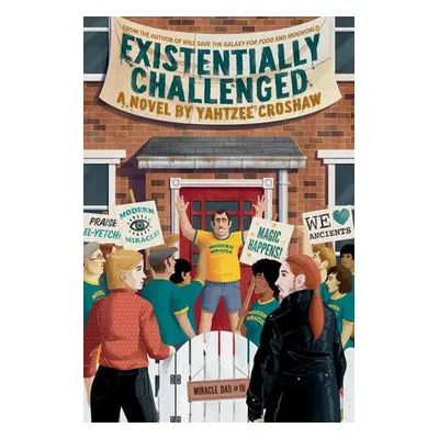 Existentially Challenged - Croshaw, Yahtzee