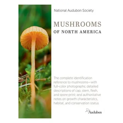 National Audubon Society Mushrooms of North America - Society, National Audubon Society National