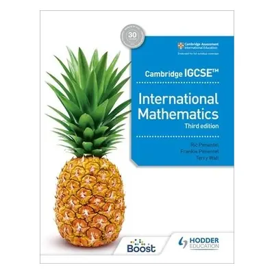 Cambridge IGCSE International Mathematics Third edition - Pimentel, Ric a Pimentel, Frankie a Wa