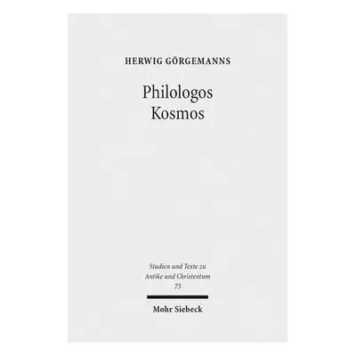 Philologos Kosmos - Gorgemanns, Herwig