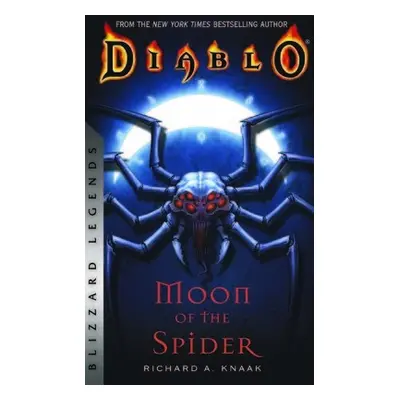 Diablo: Moon of the Spider - Knaak, Richard A.